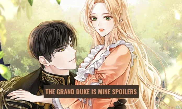 The Grand Duke is Mine Spoilers