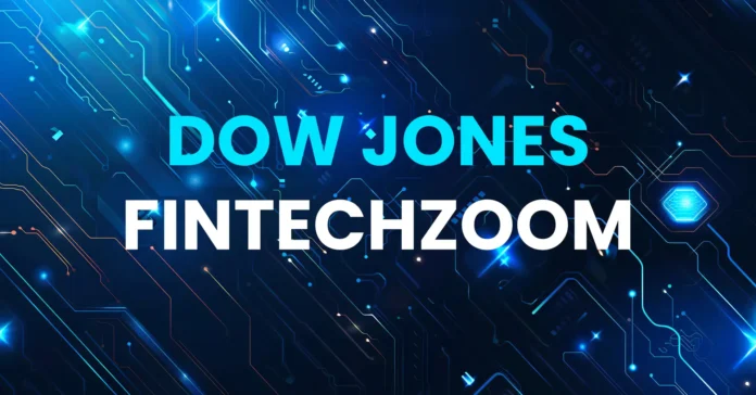 dow jones fintechzoom